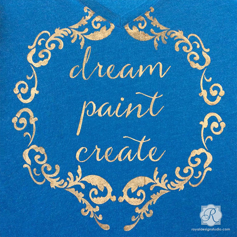 Dream, Paint, Create Script Stencil